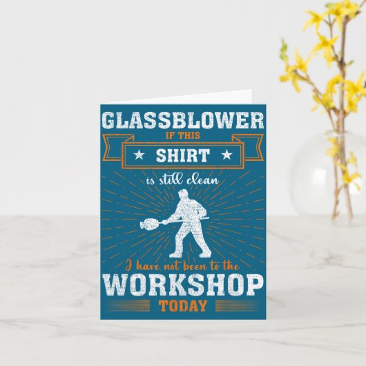 Craftsmen Quote Funny Glblower  Karte (Gelbe Blume)