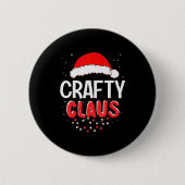 Crafty Santa Claus Christmas Matching Costume  Button (Vorderseite)