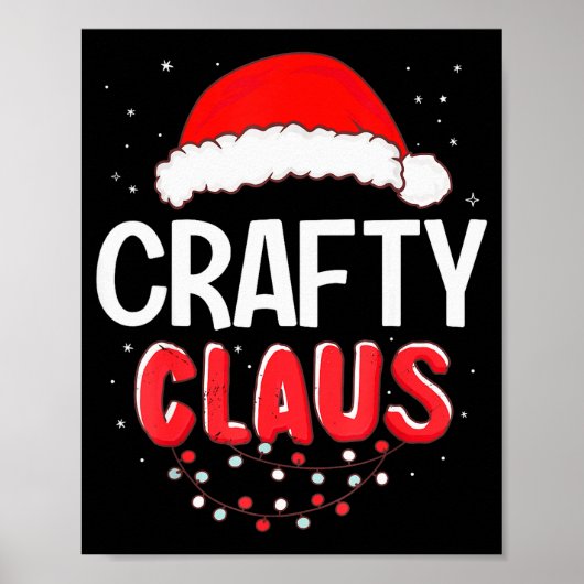 Crafty Santa Claus Christmas Matching Costume  Poster (Vorne)