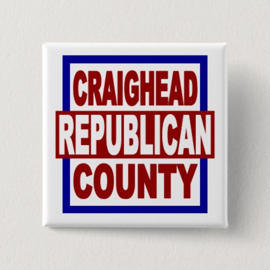 Craighead County Repubican 2" x 2" Square Button (Vorderseite)