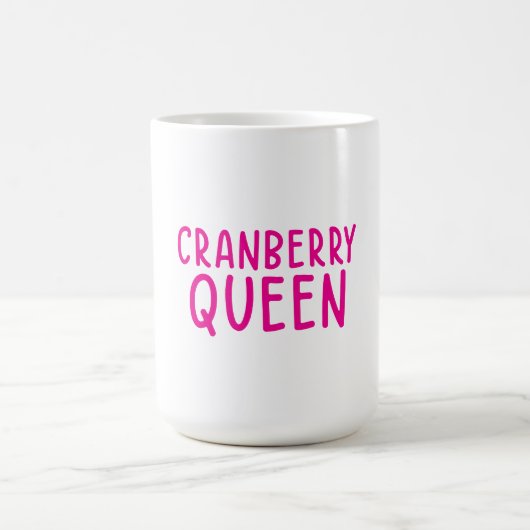 Cranberry Queen Mug  Funny Thanksgiving Coffee Cup Kaffeetasse (Mittel)