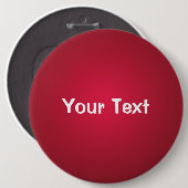 Cranberry Red 6" Vorlage für benutzerdefinierte Te Button (Vorne & Hinten)