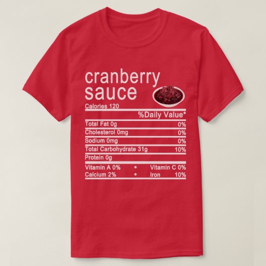 Cranberry-Sauce Nutrition Facts-Label T-Shirt (Design vorne)