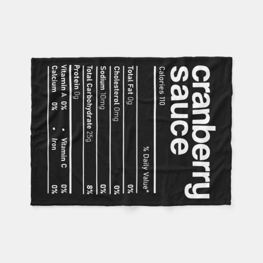 Cranberry Sauce Nutrition Funny Thanksgiving Chris Fleecedecke (Vorderseite (Horizontal))