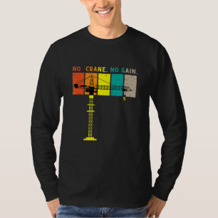 Cranbetreiber Driver Meme Zitat Männer Jungen Kind T-Shirt