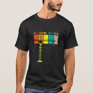 Cranbetreiber Driver Meme Zitat Männer Jungen Kind T-Shirt