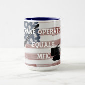 CRANE OPERATOR EQUALS MFIC vollständig benutzerdef Tasse (Zentrum)
