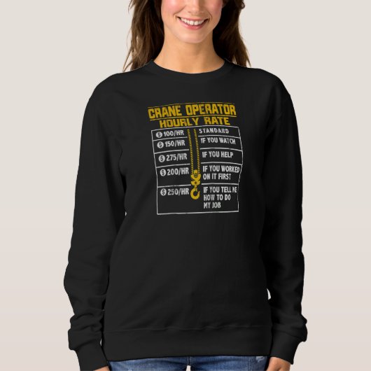 Crane Operator Funny Hourrate Raglan Sweatshirt (Vorderseite)