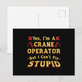 Crane Operator I Can't Fix Stupid Workers Worker Postkarte (Vorne/Hinten)