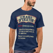 Crane Operator Wörterbuch Sarcastic T-Shirt (Vorderseite)
