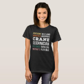 Crane Technician  Appreciation T-Shirt (Vorne ganz)