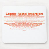 Cranio-Rectal Insertion Mousepad (Vorne)