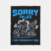 Cranken My Hog Funny Sarcasm Late Quotes Cool Bike Fleecedecke (Vorderseite)