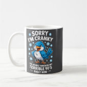 Cranky Bird Terrible 90s Funny Quote Design Kaffeetasse (Links)