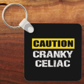 Cranky Celiac Funny Cauning Warning Sign Schlüsselanhänger (Vorderseite)