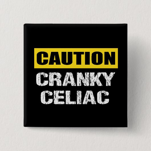 Cranky Celiac Warning Sign Spaß Button (Vorderseite)