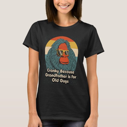Cranky Grandfather for Old Guys Dad Jokes Fathers T-Shirt (Vorderseite)
