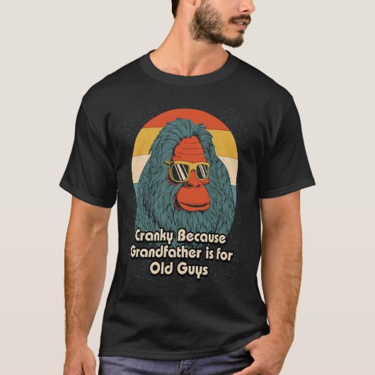 Cranky Grandfather for Old Guys Dad Jokes Fathers  T-Shirt (Vorderseite)