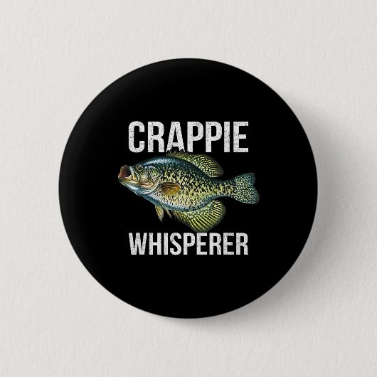 Crappie-Flüsterer Button (Vorderseite)