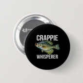 Crappie-Flüsterer Button (Vorne & Hinten)