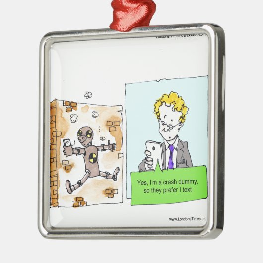 Crash Text Dummy Funny Ornament Aus Metall (Links)