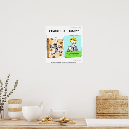 Crash Text Dummy Funny Poster (Küche)