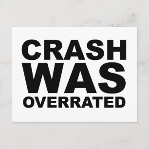 CRASH WAR ÜBERRATET T-Shirt, Hut, Mousepad, Tasse Postkarte