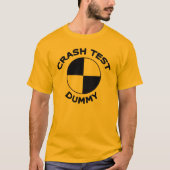 Crashtest-Attrappe T-Shirt (Vorderseite)