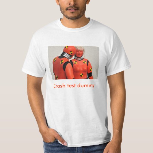 Crashtestattrappe T-Shirt (Vorderseite)