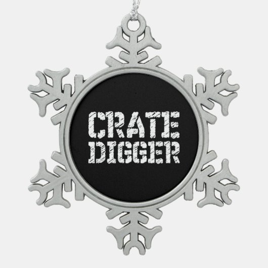 Crate Digger Schneeflocken Zinn-Ornament (Vorderseite)