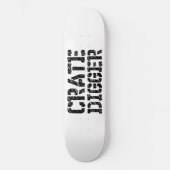 Crate Digger Skateboard (Vorderseite)