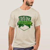 Craving Wilderness T - Shirt (Vorderseite)