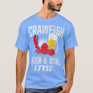 Crawfish Beer Boil Crew Crayfish Mudbug Meeresfrüc T-Shirt