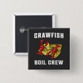 Crawfish Boil Crew Button (Vorne & Hinten)