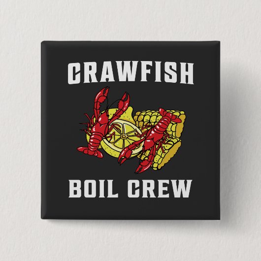 Crawfish Boil Crew Button (Vorderseite)