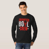 Crawfish Boil Crew Crawfish Cajun Jahreszeit T-Shirt (Vorne ganz)