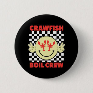 Crawfish Boil Crew Crawfish Season Crawfish Face Button