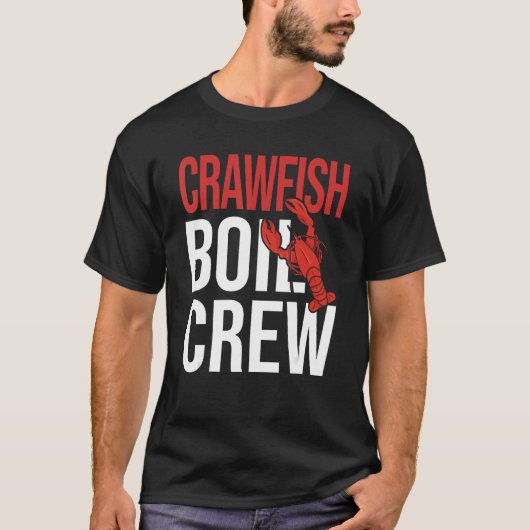 Crawfish Boil Crew Crayfish Sea Food Crawfish T-Shirt (Vorderseite)