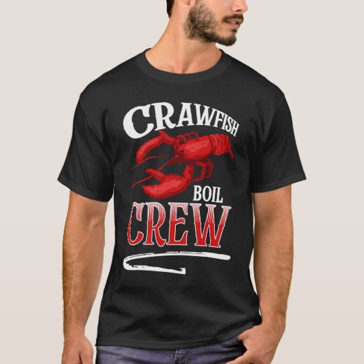 Crawfish Boil Crew Crayfish T-Shirt (Vorderseite)