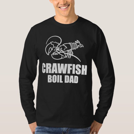 Crawfish Boil Dad Daddy Fathers Day  1 T-Shirt (Vorderseite)