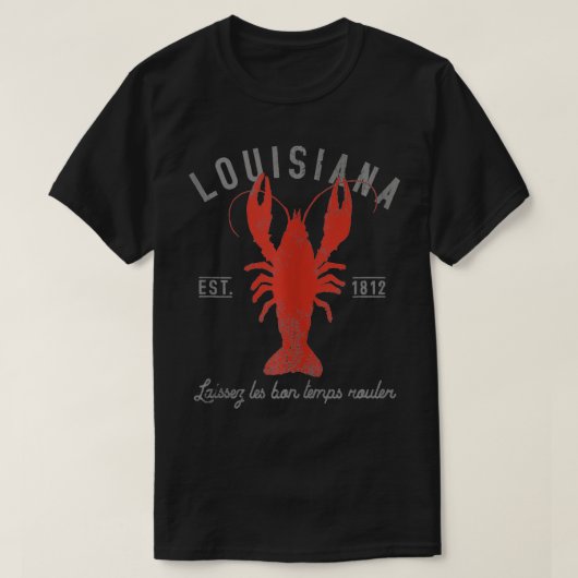 Crawfish Boil Laissez Les Bon Temps Rouler T-Shirt (Design vorne)