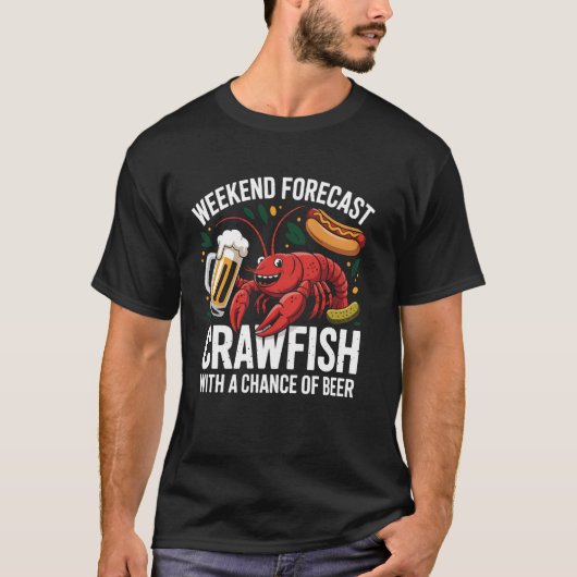 Crawfish Boil Party Weekend Forecast Funny Crawfis T-Shirt (Vorderseite)