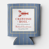 Crawfish Boil Seafood Blue Graduation Party Dosenkühler (Vorderseite)
