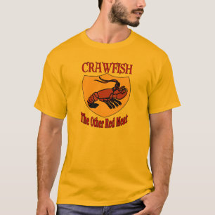 CRAWFISH: Das andere rote Fleisch T-Shirt