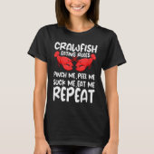Crawfish Eating Rules Cajun Seafood Crawdad Mudbug T-Shirt (Vorderseite)