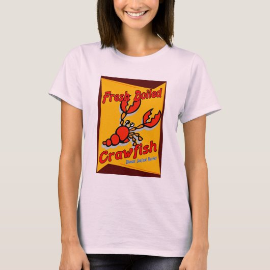 Crawfish, frisch gekocht T-Shirt (Vorderseite)