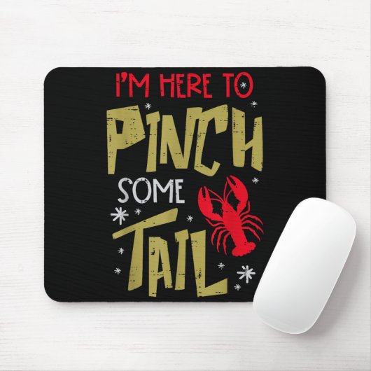 Crawfish Here To Nch Tail Lobster Crayfish Men Wom Mousepad (Mit Mouse)