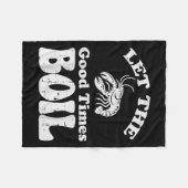 Crawfish Lass Good Times Boil Funny Crayfish Men W Fleecedecke (Vorderseite (Horizontal))