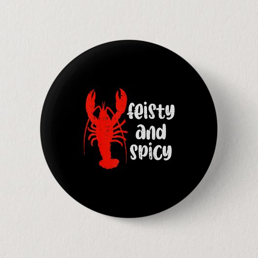 Crawfish Lobster Feisty And Scy Crayfish Men Women Button (Vorderseite)