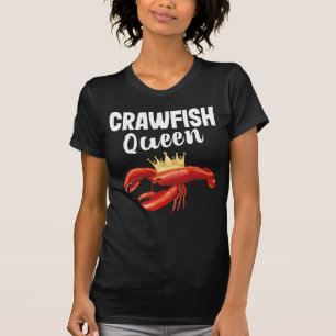 Crawfish Queen Sea Food Restaurant Lover T-Shirt